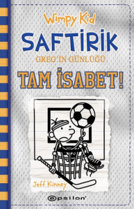 Wimpy Kid Saftirik Greg’in Günlüğü 16 – Tam İsabet! (Ciltli)