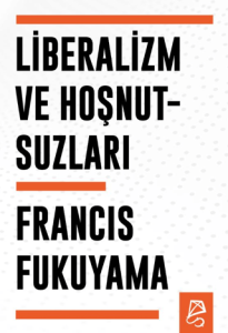 Liberalizm ve Hoşnutsuzları