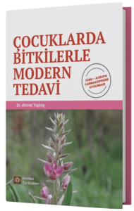Çocuklarda Bitkilerle Modern Tedavi