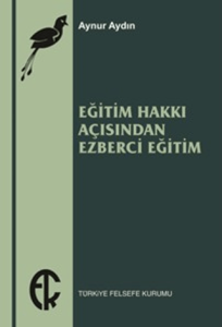 Eğitim Hakkı Açısından Ezberci Eğitim
