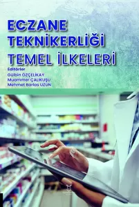 Eczane Teknikerliği Temel İlkeleri
