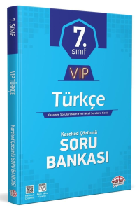 Editör Yayınları 7. Sınıf VIP Türkçe Soru Bankası