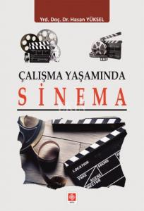 Çalışma Yaşamında Sinema