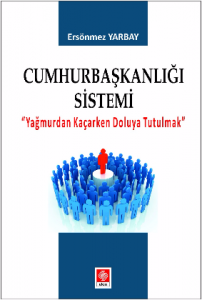 Cumhurbaşkalığı Sistemi