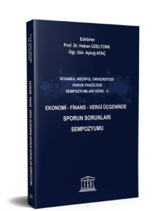 Ekonomi – Finans – Vergi Üçgeninde Sporun Sorunları Sempozyumu