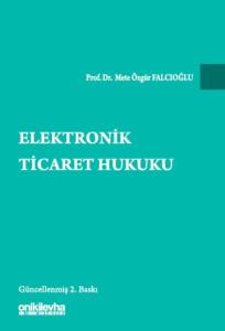 Elektronik Ticaret Hukuku
