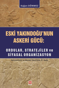 Eski Yakın Doğu'nun Askeri Gücü