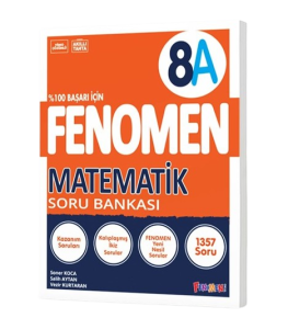 Fenomen Okul 8. Sınıf Fenomen Matematik A Soru Bankası