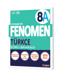 Fenomen Okul 8. Sınıf Fenomen Türkçe A Soru Bankası