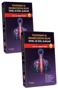 Fizyoterapi Rehabilitasyon Bilimi Temel ve Özel Alanlar Cilt 1 - 2 Takım