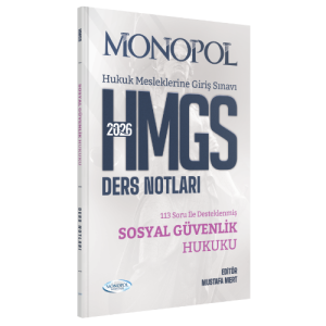 Monopol Yayınları 2026 HMGS Sosyal Güvenlik Hukuku Ders Notları