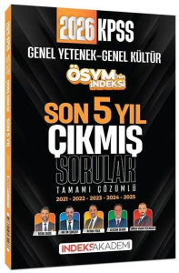İndeks Akademi 2026 KPSS Genel Yetenek Genel Kültür ÖSYM nin İndeksi Çıkmış Sorular Son 5 Yıl Çözümlü