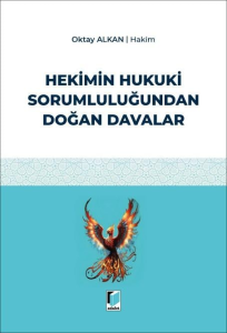 Hekimin Hukuki Sorumluluğundan Doğan Davalar