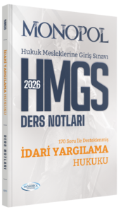 Monopol Yayınları 2026 HMGS İdari Yargılama Hukuku Ders Notları