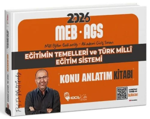 Hoca Kafası Yayınları 2026 MEB-AGS Eğitimin Temelleri ve Türk Milli Eğitim Sistemi Konu Anlatım Kitabı