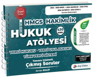 Dizgi Kitap 2025 Hukuk Atölyesi HMGS Hakimlik Vergi, Vergi Usul Hukuku, Türk Vergi Sistemi Çıkmış Sorular Çözümlü