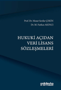 Hukuki Açıdan Veri Lisans Sözleşmeleri