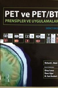 Pet ve Pet/BT Prensipler ve Uygulamalar