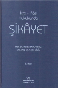 İcra - İflas Hukukunda Şikayet