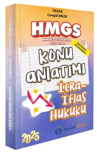 Garantör Akademi 2025 HMGS İcra İflas Hukuku Konu Anlatımı