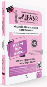 MÜESSİR Hakimlik İcra ve İflas Hukuku Orijinal Çıkmış Soru Bankası Çözümlü