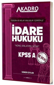 A Kadro Yayınları 2026 KPSS A Grubu İdare Hukuku Konu Anlatımlı