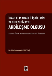 İdareler Arası İlişkilerin Yeniden Dizaynı