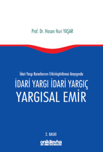İdari Yargı İdari Yargıç ve Yargısal Emir