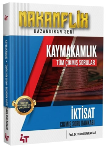 4T Yayınları MAKAMFLİX Kaymakamlık İktisat Tüm Çıkmış Sorular Çözümlü