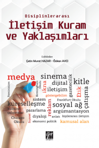 Disiplinlerarası İletişim Kuram ve Yaklaşımları