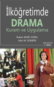 İlköğretimde Drama Kuram ve Uygulama