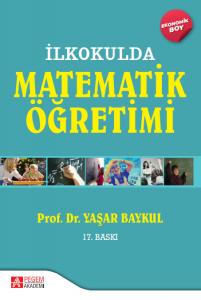 İlkokulda Matematik Öğretimi (Ekonomik Boy)
