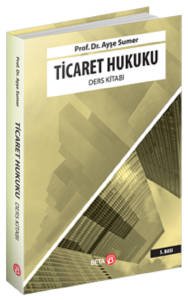 Ticaret Hukuku Ders Kitabı