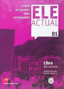 ELE ACTUAL B1 Libro Del Alumno (con licencia digital)