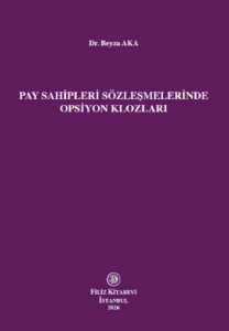 Pay Sahipleri Sözleşmelerinde Opsiyon Klozları