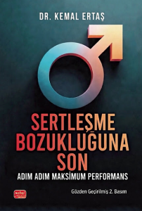 Sertleşme Bozukluğuna Son