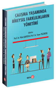 Çalışma Yaşamında Bireysel Farklılıkların Yönetimi