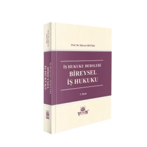 İş Hukuku Dersleri Bireysel İş Hukuku