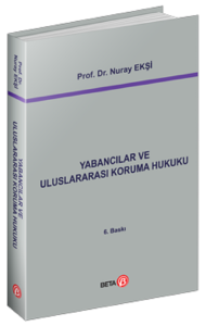 Yabancılar ve Uluslararası Koruma Hukuku