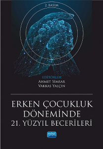 Erken Çocukluk Döneminde 21. Yüzyıl Becerileri