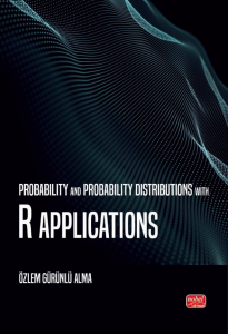 Probability and Probability Distributions with R Applications