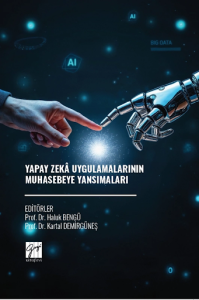 Yapay Zekâ Uygulamalarının Muhasebeye Yansımaları