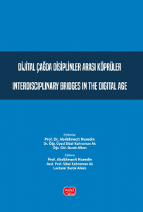Dijital Çağda Disiplinler Arası Köprüler