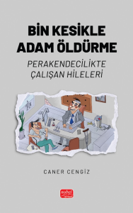 Bin Kesikle Adam Öldürme