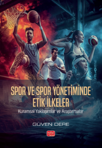 Spor ve Spor Yönetiminde Etik İlkeler