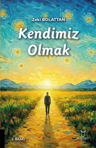 Kendimiz Olmak