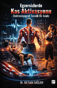 Egzersizlerde Kas Aktivasyonu