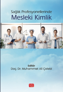 Sağlık Profesyonellerinde Mesleki Kimlik