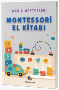 Montessori'nin El Kitabı
