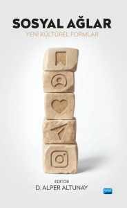 Sosyal Ağlar Yeni Kültürel Formlar